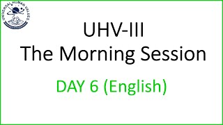 D6 UHV III Batch 7 Lecture 1 Shift from UHV I & UHV II 2023 04 04 English
