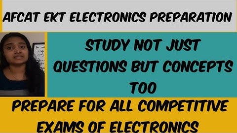 AFCAT EKT Electronics Preparation|AFCAT EKT  Previous Year Questions|ISRO|Gate|DMRC|BARC Preparatio