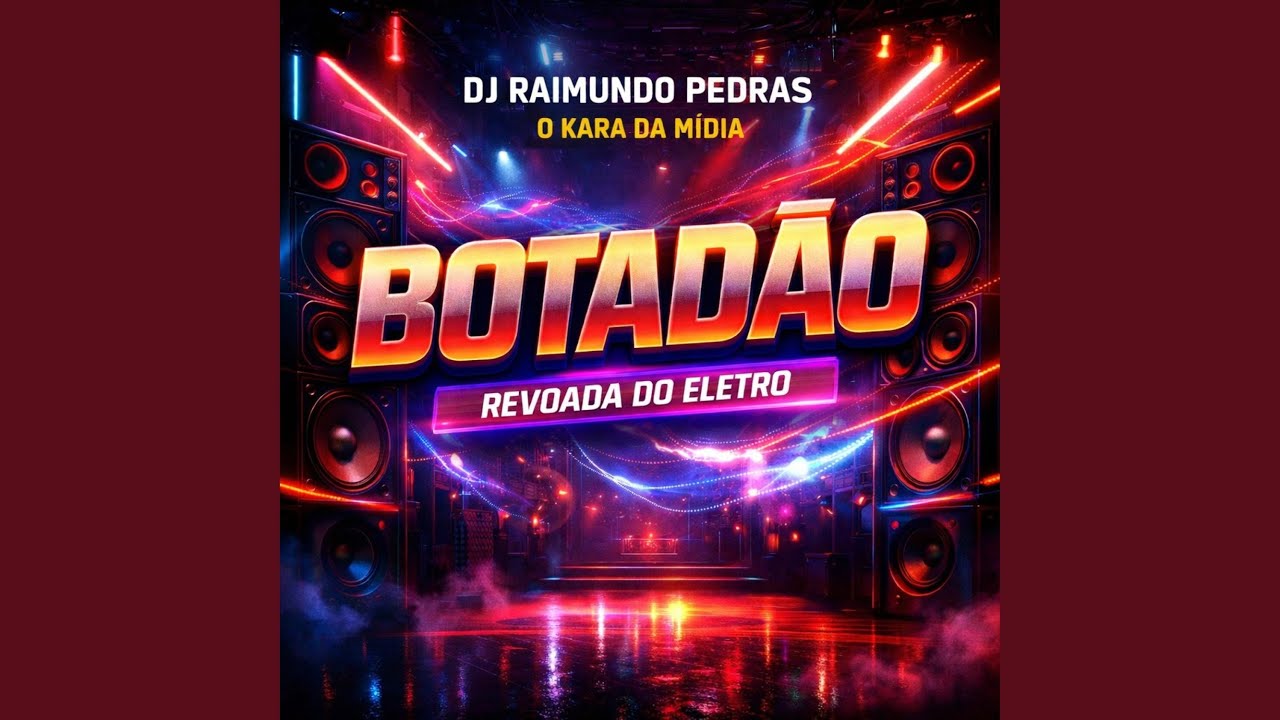 BOTADÃO (Revoada do Eletro)