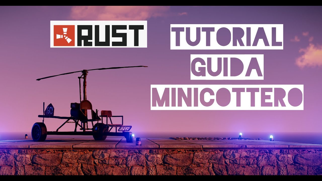 Tutorial per guidare il MINICOTTERO su RUST! - YouTube