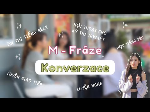 Video HỌC TIẾNG SÉC ???????? - ÔN THI TRVALÝ QUA CUỘC ĐỐI THOẠI... - youtube