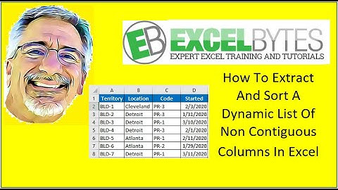 How To Extract And Sort A Dynamic List Of Non Contiguous Columns In Excel