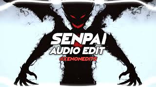 Senpai - Shiki Audio Edit