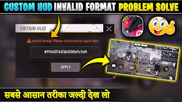 Free Fire Custom Hud Code Invalid Format Problem | FF HUD Code Invalid Format Please Check And Try