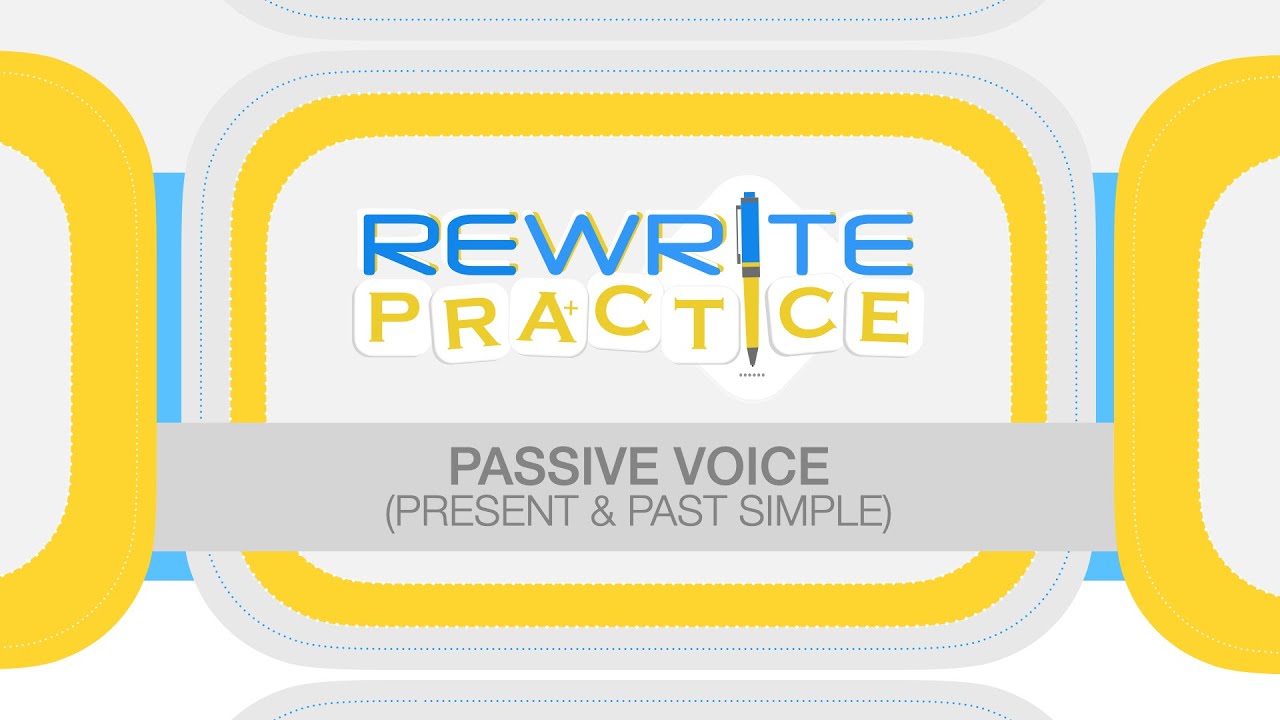 Grammar Activities - Passive Voice in Present & Past Simple (Rewrite Practice)