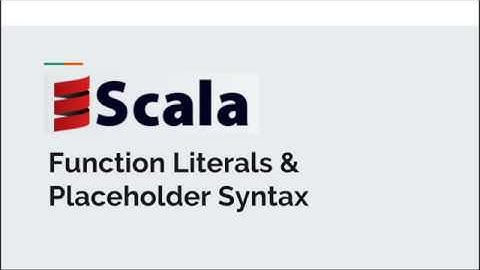 Function Literals in Scala