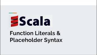 Function Literals in Scala Information
