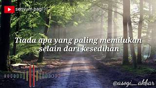 PUISI TERSENYUMLAH || INSTRUMEN