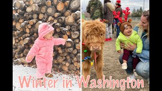 Winter in Washington 2021! (1 year old baby meets a COW!)