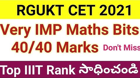 Important Mathematics Bits for RGUKT CET 2021