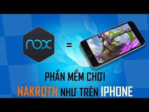 Reivew Phần Mềm Giả Lập PC Múa NakRoth Như Trên Điện Thoại | Msuong Channel