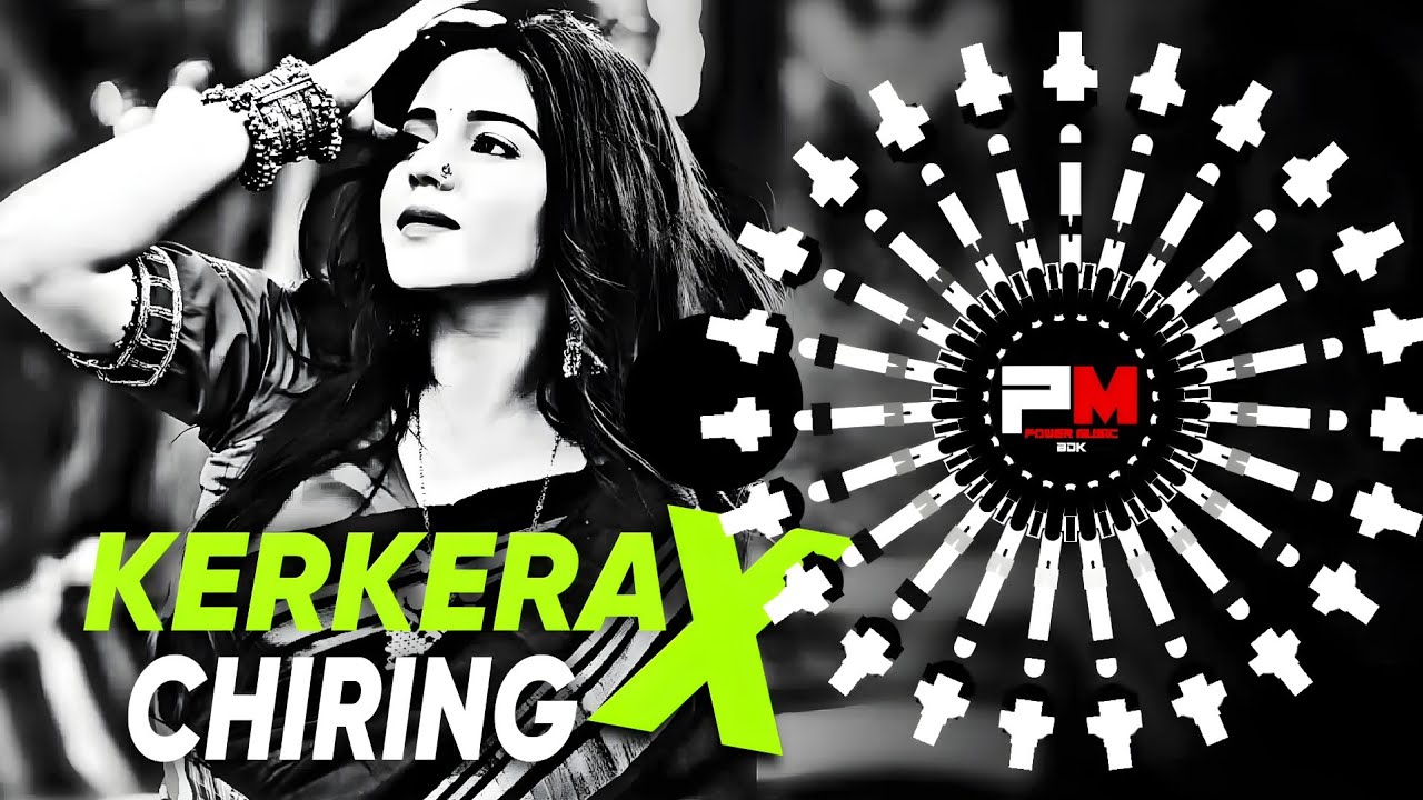 KERKERA X CHIRING CHIRING - VIRAL EDM X TRANCE MIX | FULL BASS DJ ...