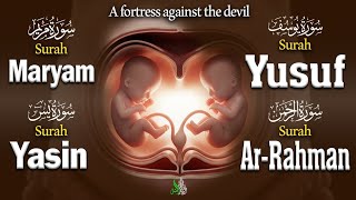 Quran Recitation Secrets for a HEALTHY Baby | Surah Maryam, Surah Yusuf, Surah Rahman, Surah Yasin