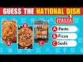 Guess the National Dish? | World Food Quiz 🌎🍜