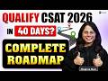 UPSC Prelims 2026 CSAT Preparation: 40-Day Strategy With High-Priority Topics