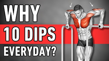 How 10 Dips Every Day Will Completely Transform Your Body