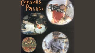 Video thumbnail of "Caesars - Let My Freak Flag Fly"