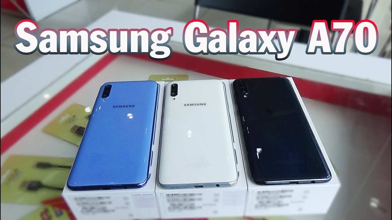 Samsung Galaxy A70 Black Blue And White Colors Youtube