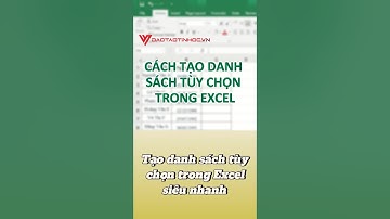 Cách tạo danh sách tùy chọn trong Excel #excel #exceltips #daotaotinhoc #tinhocvanphong #reels