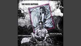 Watch Irrational State Of Irrational video