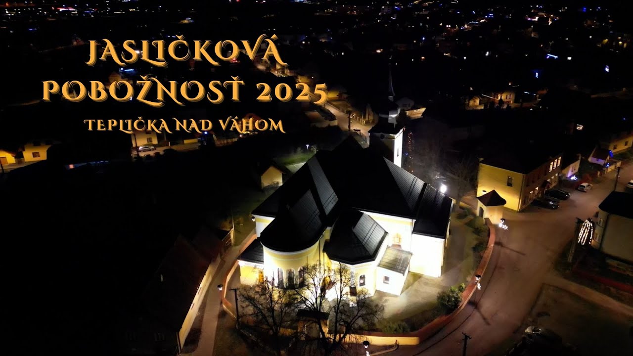 Jasličková pobožnosť 2025 - Teplička nad Váhom