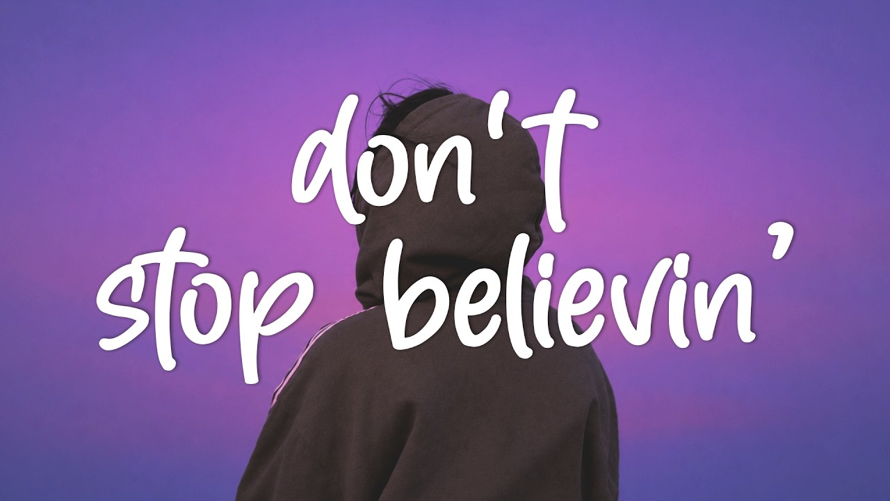 Journey - Don't Stop Believin' (Lyrics)