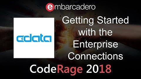 Getting Started with the Enterprise Connections with Geoffrey Osborne from CodeRage 2018