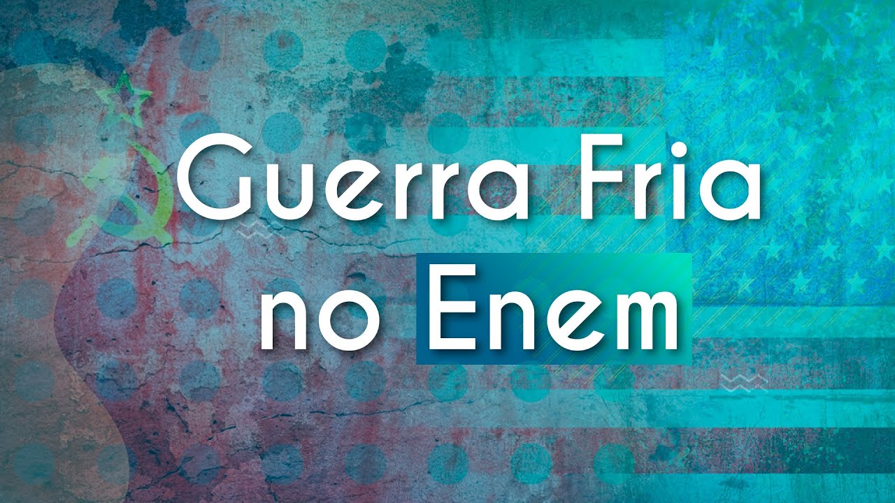Guerra Fria no Enem - Brasil Escola