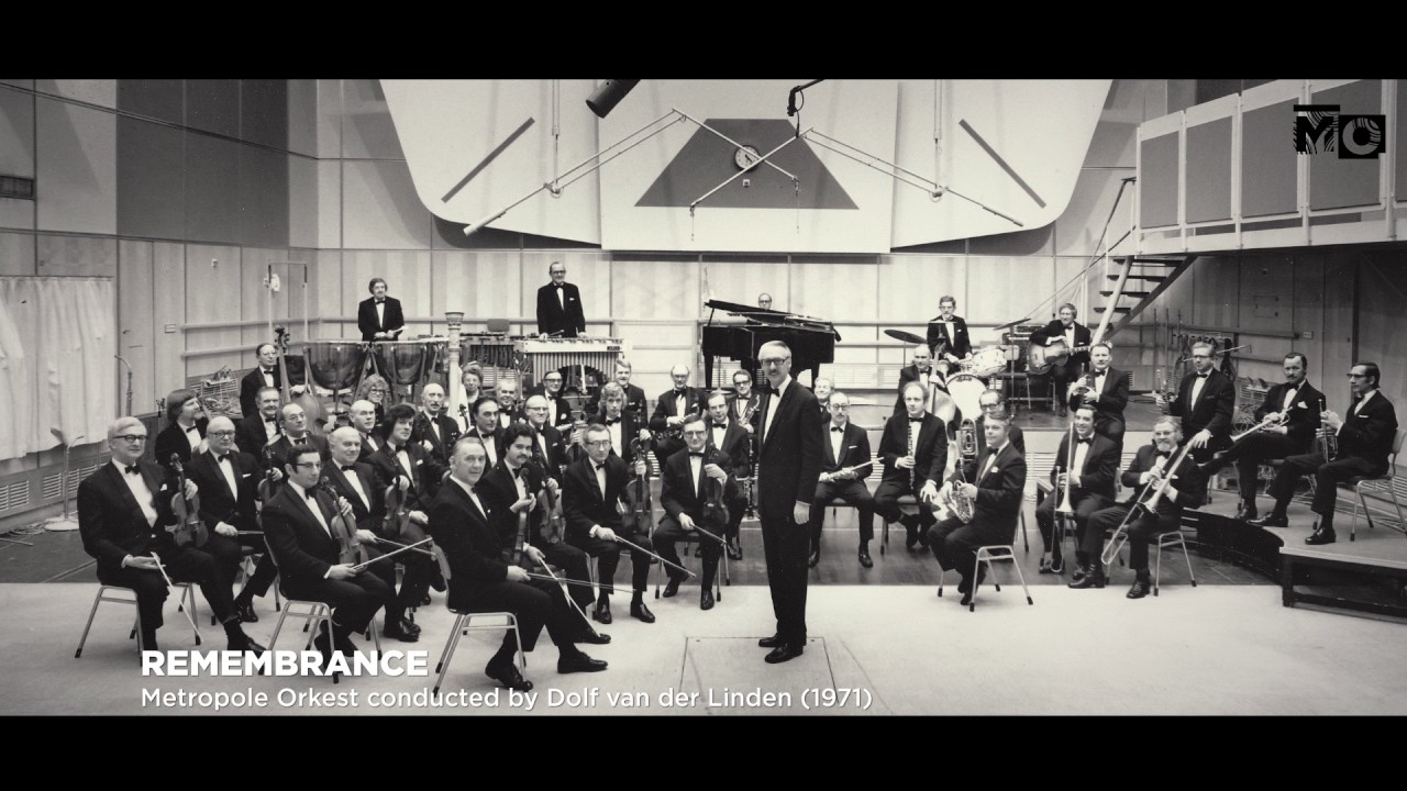 Remembrance - Metropole Orkest - 1971 - YouTube