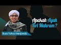 Apakah Ayah Tiri Mahram? - Buya Yahya Menjawab