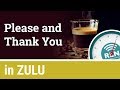 One Minute Zulu Lesson 2 Quiz
