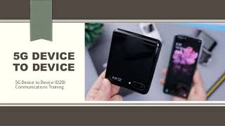 5G Device to Device Communications, 5G D2D Training