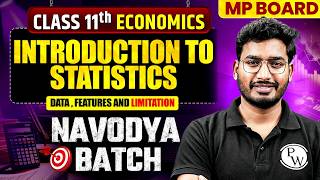 Introduction to Statistics | Data, Features &amp; Limitations 🔥 | Class 11 Economics | MP Board 2027