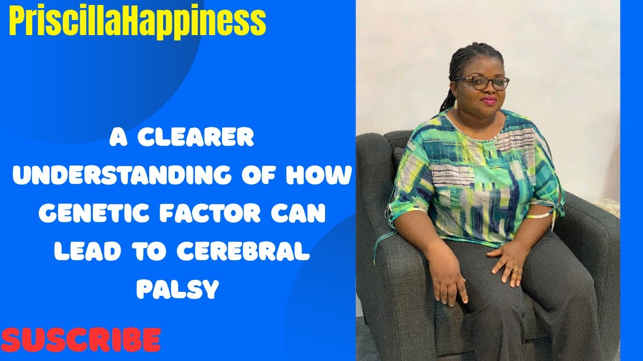 Understanding How Genetics Can Contribute To Cases Of Cerebral Palsy In Children