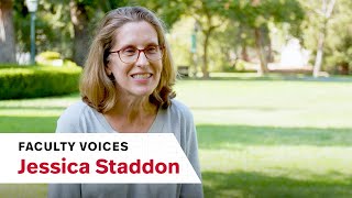 Faculty Voices: Jessica Staddon