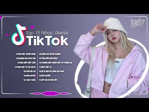 Top 15 Bản EDM TikTok Gây Nghiện 2025 ♫ BXH Nhạc Trẻ Remix Hay Nhất Hiện Nay - EDM TikTok Hay 2025