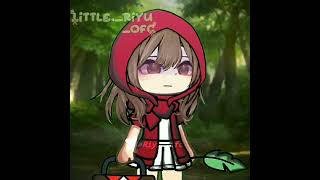 Little Red Riding Hood / old trend ! #gacha #gachalife #trend
