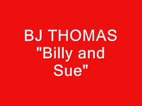 BJ Thomas - Billy and Sue