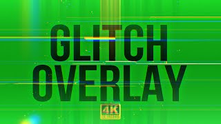 Glitch Overlay Effect Green Screen Overlay 4K