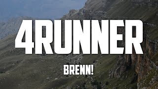 Brenn! - 4runner (Lyrics)