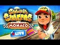  subway surfers world tour 2017  monaco gameplay livestream