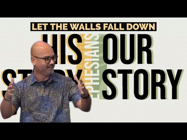 Let the Walls fall Down - Pastor Danny Han