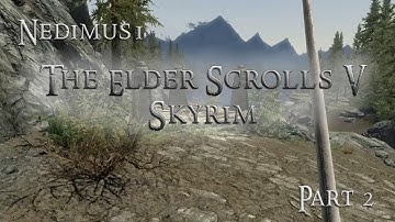 Skyrim Modded Playthrough - Part 2 - Escaping Helgen