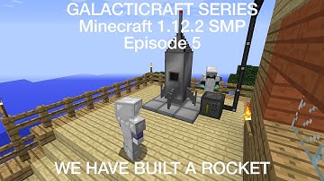 WE HAVE BUILT A ROCKET | Galacticraft Series Episode 5 | Minecraft 1.12.2 SMP