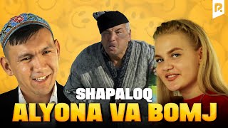 Shapaloq - Alyona va Bomj (hajviy ko'rsatuv)