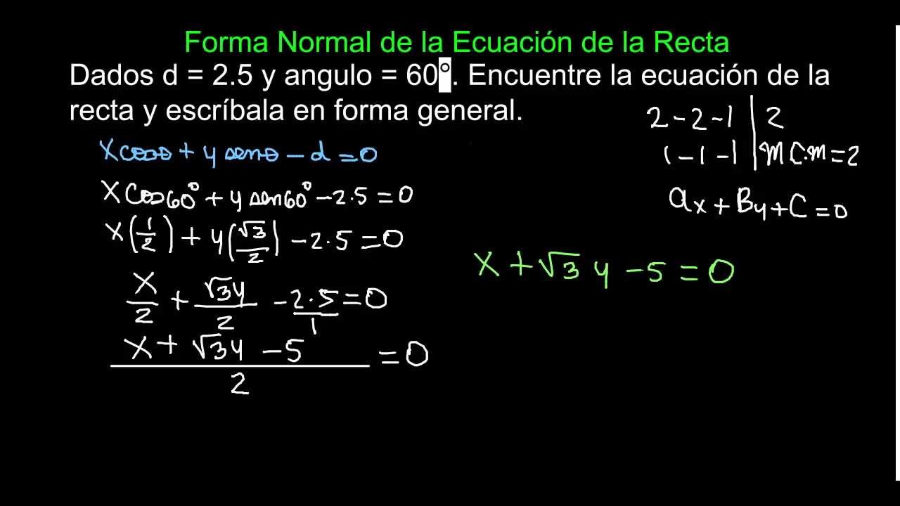 Forma Normal De La Ecuacion De La Recta Ejercicios Resueltos