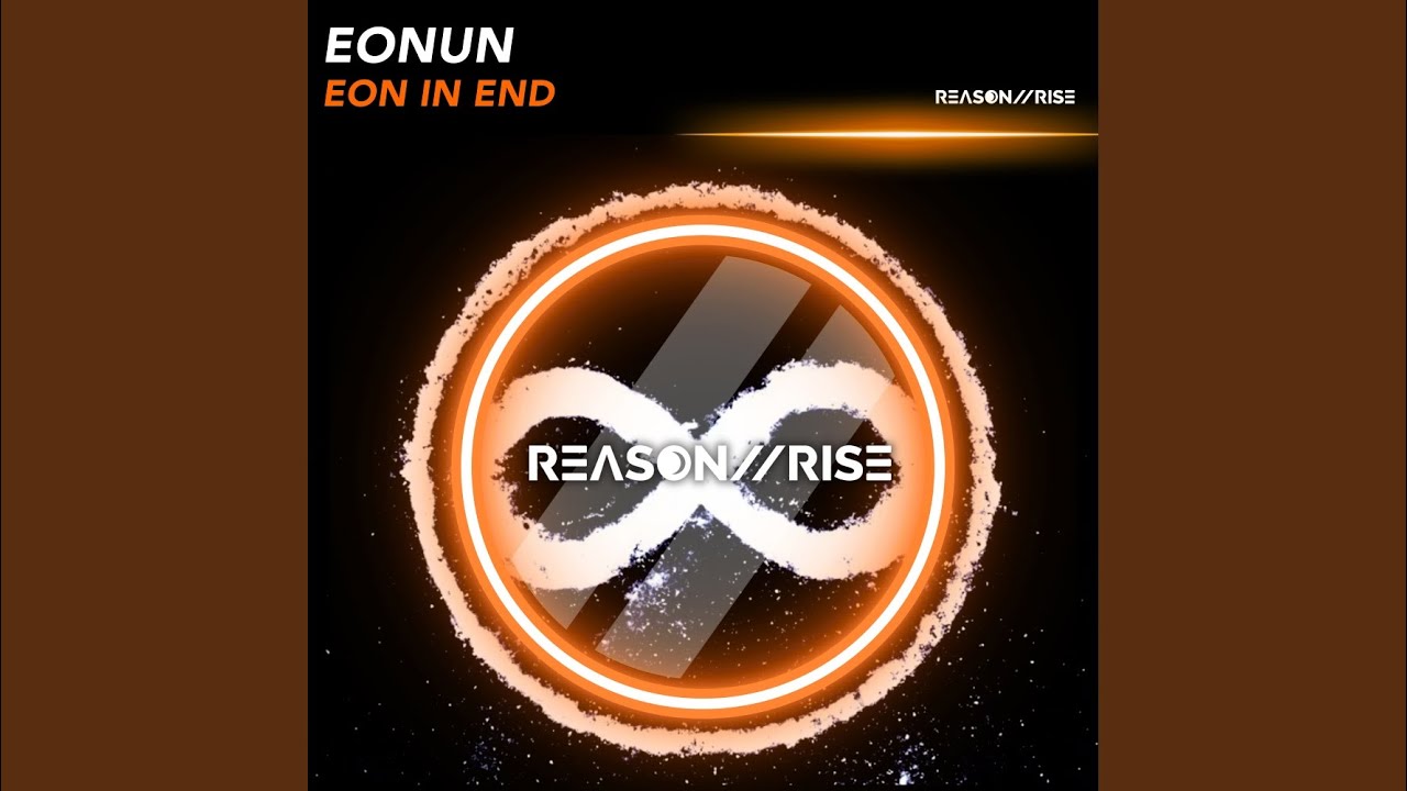 Eon In End (Extended Mix) - YouTube