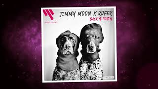 Jimmy Moon x RDFER - Back & Forth (free download)
