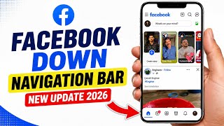 Facebook Down Navigation Bar New Update 2026 | Facebook Down Menu Bar Update |Fb Menu Bar Up to Down