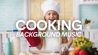 Cooking Music No Copyright - Cooking Background Music No Copyright